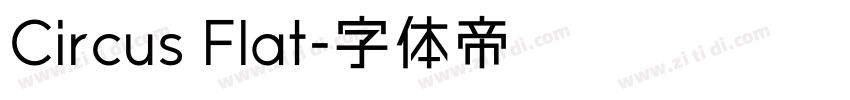 Circus Flat字体转换